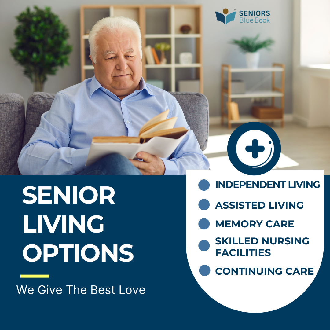 Exploring Senior Living Options | Seniors Blue Book